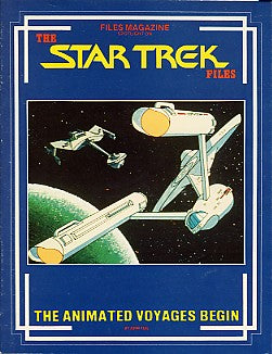 Star Trek Files The animated voyages begin